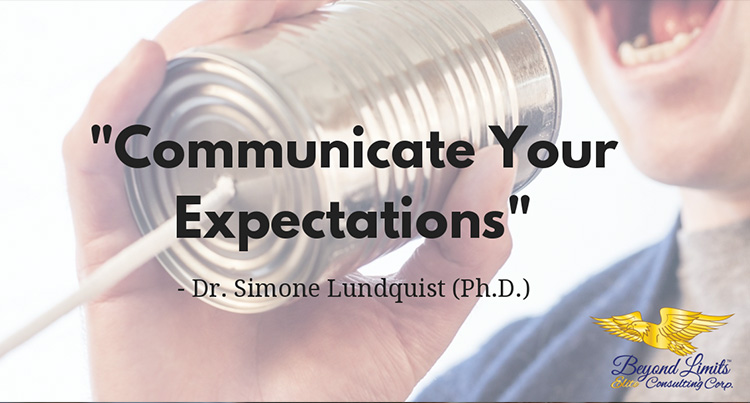 Communicate your Expectations
